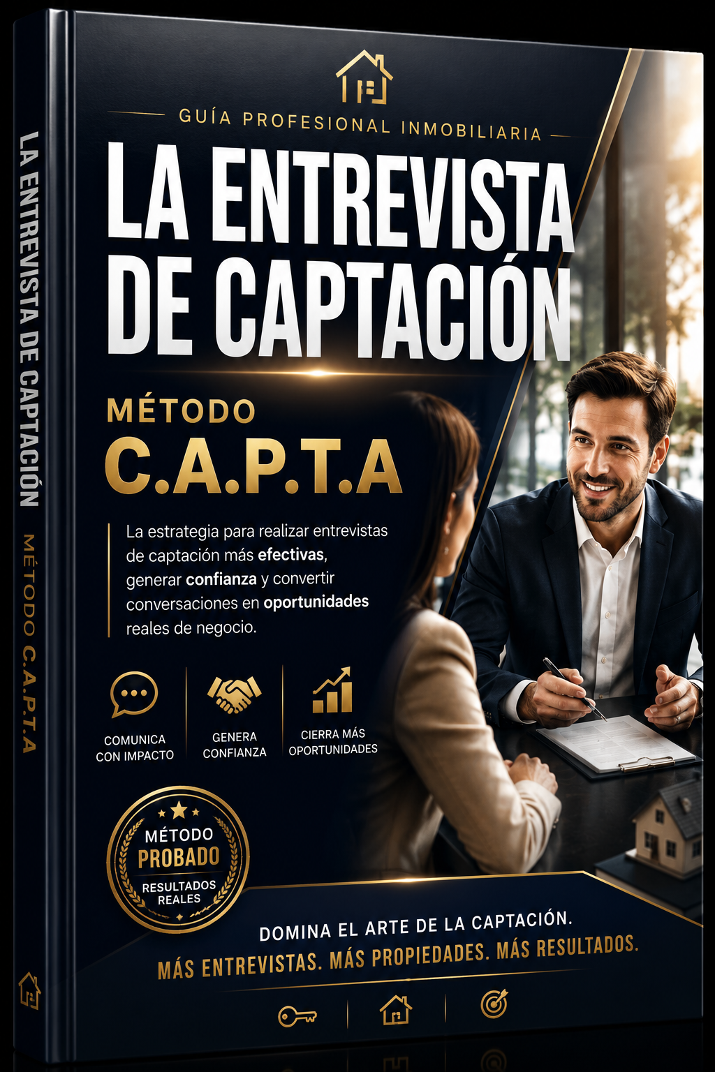 LA ENTREVISTA DE CAPTACIÓN – MÉTODO C.A.P.T.A.